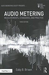 Audio Metering: Measurements, Standards, and Practice 3rd edition cena un informācija | Sociālo zinātņu grāmatas | 220.lv