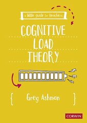 Little Guide for Teachers: Cognitive Load Theory cena un informācija | Sociālo zinātņu grāmatas | 220.lv