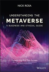 Understanding the Metaverse - A Business and Ethical Guide cena un informācija | Sociālo zinātņu grāmatas | 220.lv