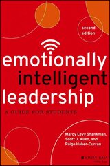Emotionally Intelligent Leadership - A Guide for Students 2e: A Guide for Students 2nd Edition цена и информация | Книги по социальным наукам | 220.lv