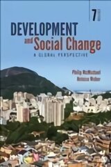 Development and Social Change: A Global Perspective 7th Revised edition cena un informācija | Sociālo zinātņu grāmatas | 220.lv