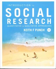 Introduction to Social Research: Quantitative and Qualitative Approaches 3rd Revised edition cena un informācija | Sociālo zinātņu grāmatas | 220.lv