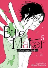 Bite Maker: The King's Omega Vol. 5 цена и информация | Фантастика, фэнтези | 220.lv