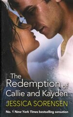 Redemption of Callie and Kayden cena un informācija | Fantāzija, fantastikas grāmatas | 220.lv