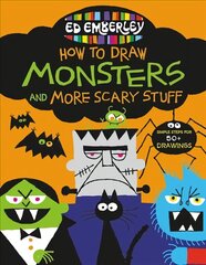 Ed Emberley's How to Draw Monsters and More Scary Stuff cena un informācija | Grāmatas mazuļiem | 220.lv