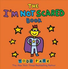 I'm Not Scared Book cena un informācija | Grāmatas mazuļiem | 220.lv