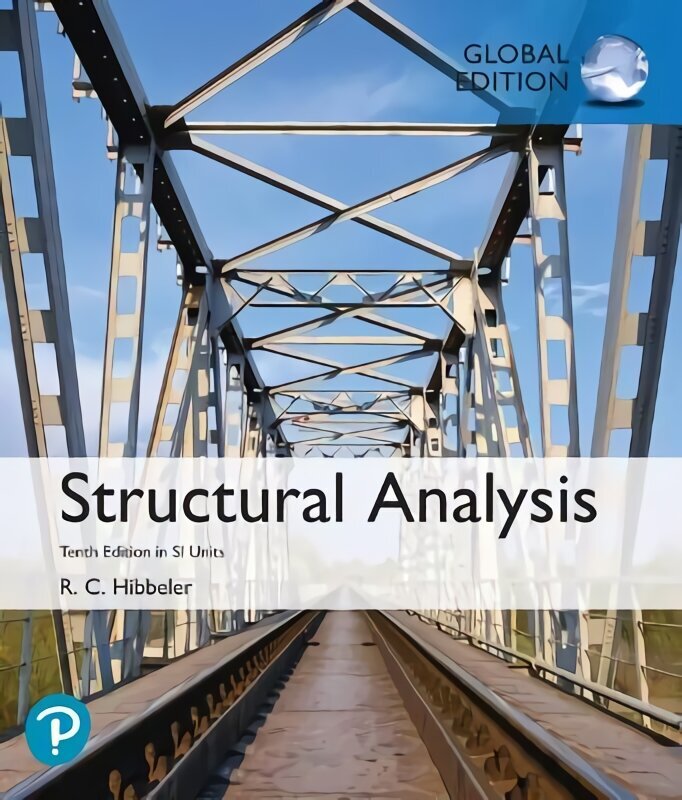 Structural Analysis, SI Edition 10th edition цена и информация | Sociālo zinātņu grāmatas | 220.lv