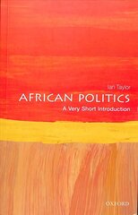 African Politics: A Very Short Introduction cena un informācija | Sociālo zinātņu grāmatas | 220.lv