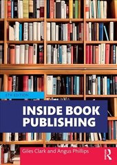 Inside Book Publishing 6th edition cena un informācija | Sociālo zinātņu grāmatas | 220.lv