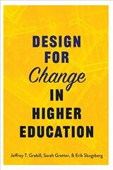 Design for Change in Higher Education цена и информация | Книги по социальным наукам | 220.lv