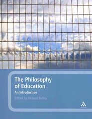 Philosophy of Education: An Introduction: An Introduction цена и информация | Книги по социальным наукам | 220.lv