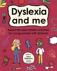 Dyslexia and Me (Mindful Kids) cena un informācija | Sociālo zinātņu grāmatas | 220.lv