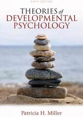 Theories of Developmental Psychology 6th ed. 2016 cena un informācija | Sociālo zinātņu grāmatas | 220.lv