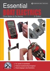 Essential Boat Electrics: Carry out Electrical Jobs on Board Properly & Safely 3rd New edition цена и информация | Книги по социальным наукам | 220.lv