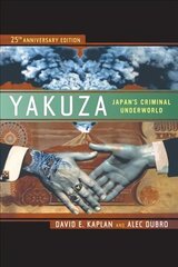 Yakuza: Japan's Criminal Underworld 2nd edition цена и информация | Книги по социальным наукам | 220.lv
