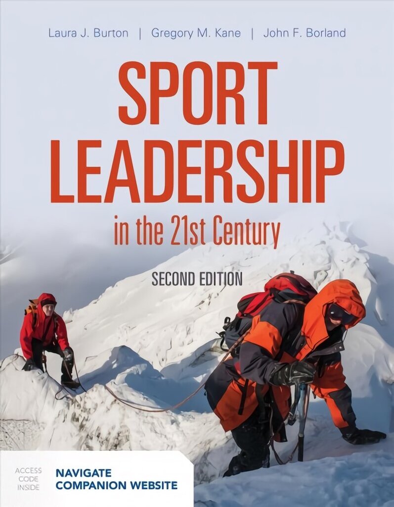 Sport Leadership In The 21St Century 2nd Revised edition cena un informācija | Grāmatas par veselīgu dzīvesveidu un uzturu | 220.lv