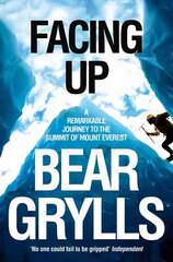 Facing Up: A Remarkable Journey to the Summit of Mount Everest New edition цена и информация | Книги о питании и здоровом образе жизни | 220.lv