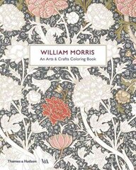 William Morris: An Arts & Crafts Colouring Book cena un informācija | Grāmatas par veselīgu dzīvesveidu un uzturu | 220.lv