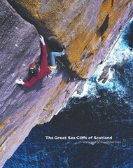 Great Sea Cliffs of Scotland cena un informācija | Grāmatas par veselīgu dzīvesveidu un uzturu | 220.lv
