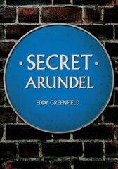 Secret Arundel цена и информация | Книги о питании и здоровом образе жизни | 220.lv