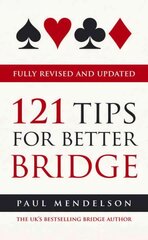 121 Tips for Better Bridge цена и информация | Книги о питании и здоровом образе жизни | 220.lv