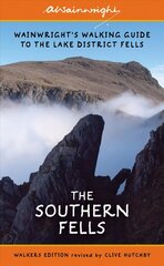 Southern Fells (Walkers Edition): Wainwright's Walking Guide to the Lake District Fells Book 4 Revised Edition, Volume 4, Southern Fells cena un informācija | Grāmatas par veselīgu dzīvesveidu un uzturu | 220.lv