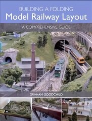 Building a Folding Model Railway Layout: A Comprehensive Guide цена и информация | Книги о питании и здоровом образе жизни | 220.lv