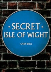 Secret Isle of Wight цена и информация | Книги о питании и здоровом образе жизни | 220.lv