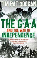 GAA and the War of Independence cena un informācija | Grāmatas par veselīgu dzīvesveidu un uzturu | 220.lv