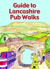Guide to Lancashire Pub Walks cena un informācija | Grāmatas par veselīgu dzīvesveidu un uzturu | 220.lv