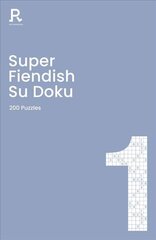 Super Fiendish Su Doku Book 1: a fiendish sudoku book for adults containing 200 puzzles цена и информация | Книги о питании и здоровом образе жизни | 220.lv