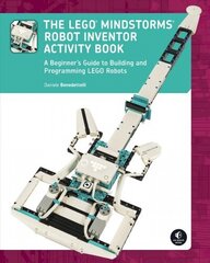 Lego Mindstorms Robot Inventor Activity Book: A Beginner's Guide to Building and Programming LEGO Robots цена и информация | Книги о питании и здоровом образе жизни | 220.lv