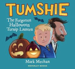 Tumshie: The Forgotten Turnip Lantern cena un informācija | Grāmatas par veselīgu dzīvesveidu un uzturu | 220.lv