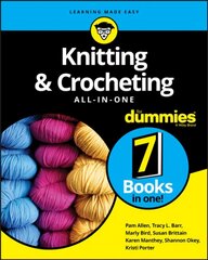 Knitting & Crocheting All-in-One For Dummies цена и информация | Книги о питании и здоровом образе жизни | 220.lv