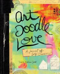 Art Doodle Love: A Journal of Self-Discovery cena un informācija | Grāmatas par veselīgu dzīvesveidu un uzturu | 220.lv