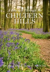 Journey Through the Chiltern Hills цена и информация | Книги о питании и здоровом образе жизни | 220.lv