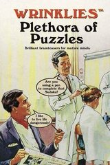 Wrinklies Plethora of Puzzles: Brilliant brainteasers for mature minds цена и информация | Книги о питании и здоровом образе жизни | 220.lv