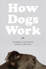 How Dogs Work cena un informācija | Grāmatas par veselīgu dzīvesveidu un uzturu | 220.lv