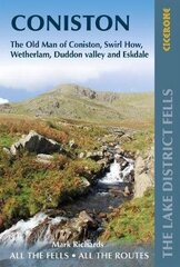 Walking the Lake District Fells - Coniston: The Old Man of Coniston, Swirl How, Wetherlam, Duddon valley and Eskdale 2nd Revised edition cena un informācija | Grāmatas par veselīgu dzīvesveidu un uzturu | 220.lv