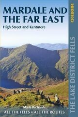 Walking the Lake District Fells - Mardale and the Far East: High Street and Kentmere 2nd Revised edition cena un informācija | Grāmatas par veselīgu dzīvesveidu un uzturu | 220.lv