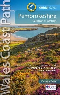 Pembrokeshire: Cardigan to Amroth 2nd New edition цена и информация | Grāmatas par veselīgu dzīvesveidu un uzturu | 220.lv