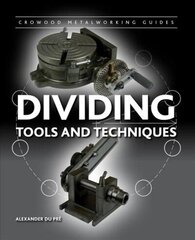 Dividing: Tools and Techniques цена и информация | Книги о питании и здоровом образе жизни | 220.lv