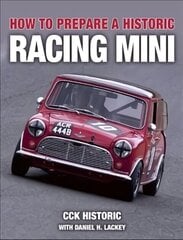 How to Prepare a Historic Racing Mini цена и информация | Книги о питании и здоровом образе жизни | 220.lv