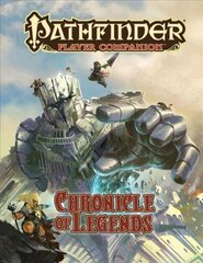 Pathfinder Player Companion: Chronicle of Legends цена и информация | Книги о питании и здоровом образе жизни | 220.lv