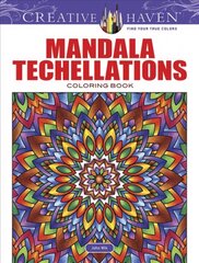 Creative Haven Mandala Techellations Coloring Book cena un informācija | Grāmatas par veselīgu dzīvesveidu un uzturu | 220.lv