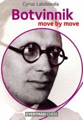 Botvinnik: Move by Move цена и информация | Книги о питании и здоровом образе жизни | 220.lv
