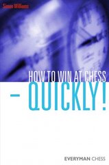 How to Win at Chess - Quickly! цена и информация | Книги о питании и здоровом образе жизни | 220.lv