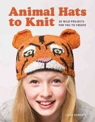 Animal Hats to Knit: 20 Wild Projects for You to Create! cena un informācija | Grāmatas par veselīgu dzīvesveidu un uzturu | 220.lv