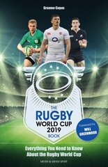 Rugby World Cup 2019 Book: Everything You Need to Know About the Rugby World Cup цена и информация | Книги о питании и здоровом образе жизни | 220.lv