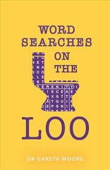 Word Searches on the Loo цена и информация | Книги о питании и здоровом образе жизни | 220.lv